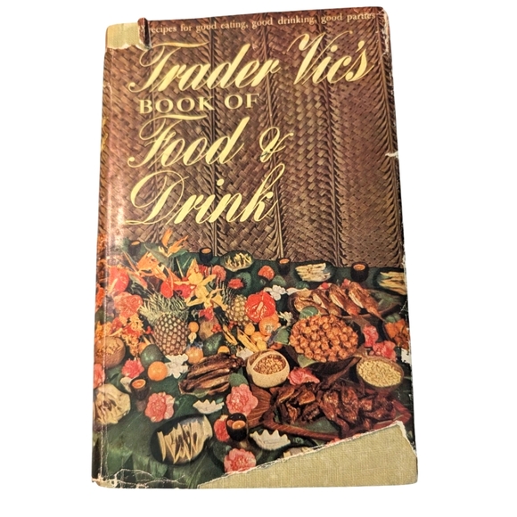 Trader Vics Book of Food and Drink Antique Copyright‎ 1946 Rare